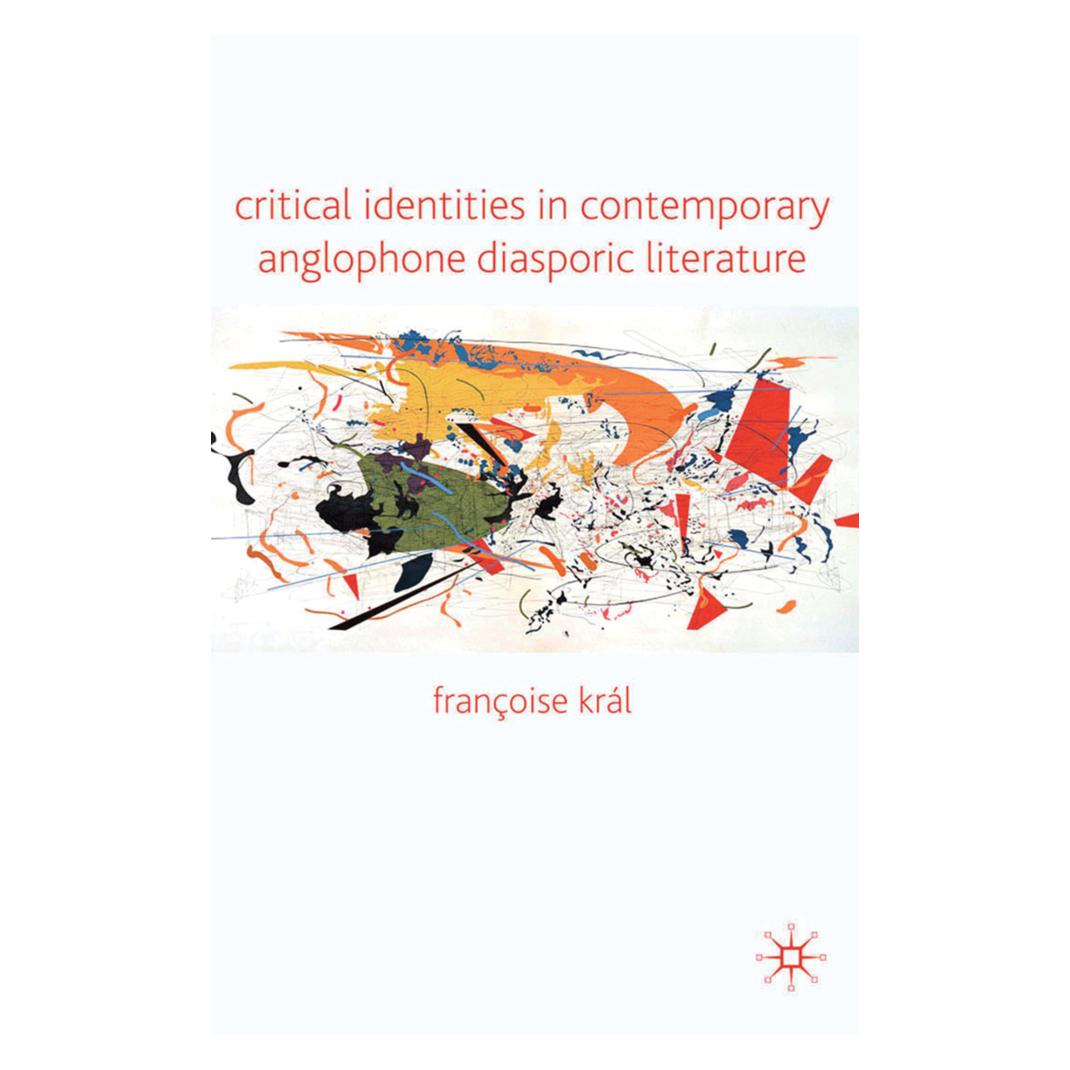 Springer Critical Identities in Contemporary Anglophone Diasporic Literature (Englisch, Softcover, Kenneth A. Loparo) (55839127)