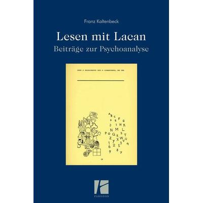 Lesen mit Lacan, Paperback von Franz Kaltenbeck, Parodos Verlag, 978-3-938880-60-9