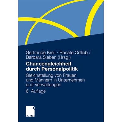Chancengleichheit durch Personalpolitik, Taschenbuch von , Betriebswirtschaftlicher Verlag Gabler, 978-3-8349-2979-2