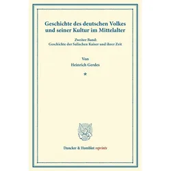 Geschichte des deutschen Volkes und seiner Kultur im Mittelalter., Fachbücher von Heinrich Gerdes
