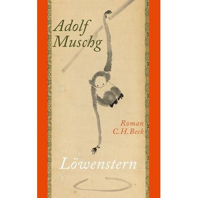 Löwenstern, Gebundene Ausgabe von Adolf Muschg, C.H. Beck