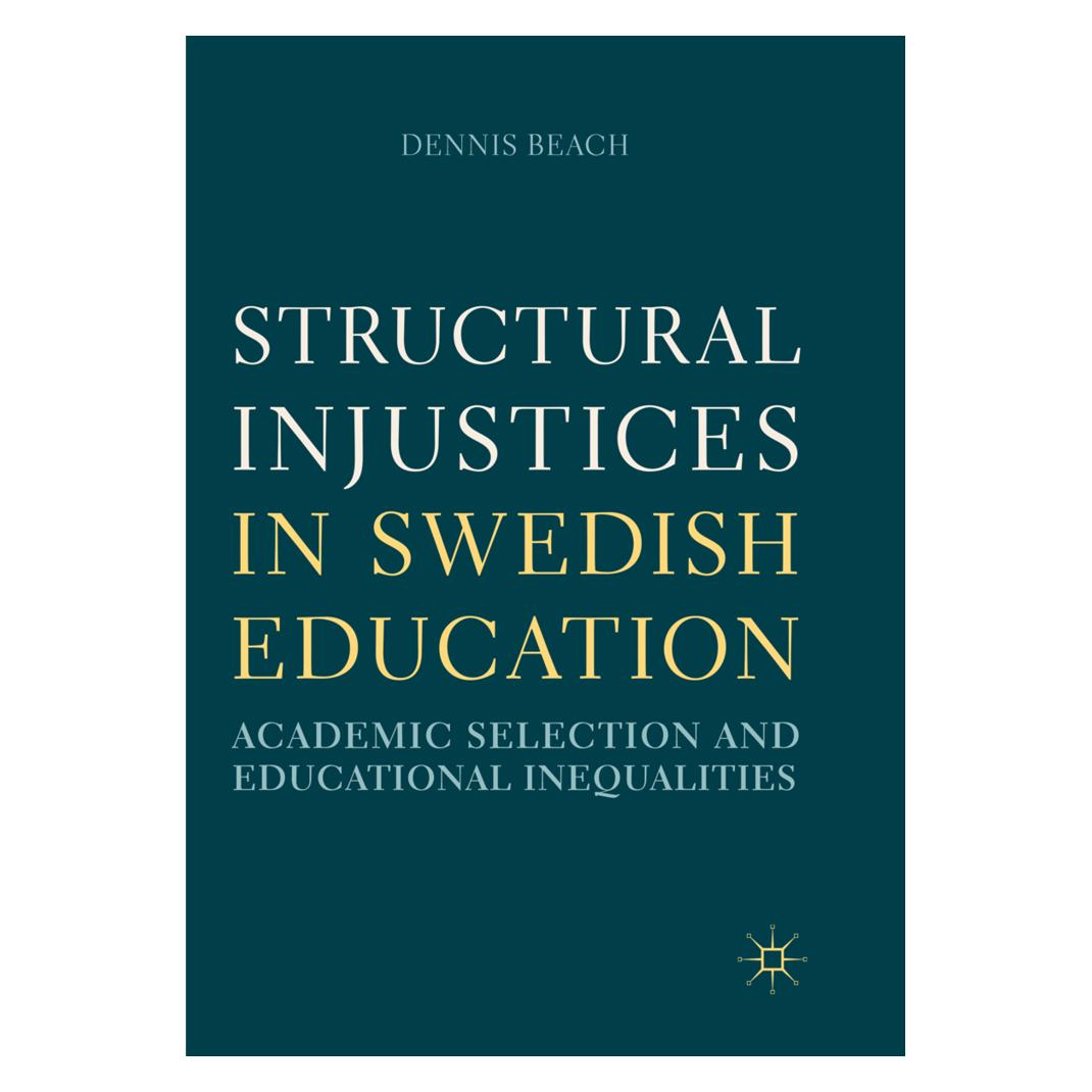 Springer Structural Injustices in Swedish Education (Englisch, Softcover, Dennis Beach) (56102391)