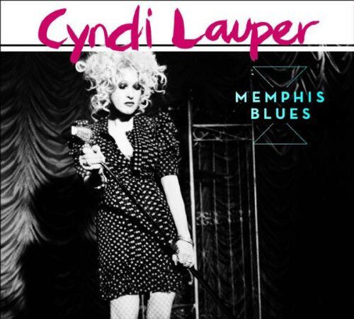 Cyndi Lauper - Memphis Blues (European Edition / inkl. Bonus-Track) - Preis vom 09.10.2026 07:28:09 h