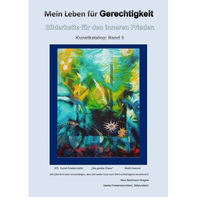 Mein Leben für Gerechtigkeit, Taschenbuch von Moni Bachmann-Wagner, BoD – Books on Demand, 978-3-7448-8423-5