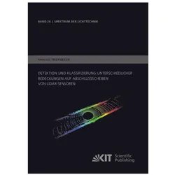 Detektion und Klassifizierung unterschiedlicher Bedeckungen auf Abschlussscheiben von LiDAR-Sensoren, Fachbücher von Manuel Trierweiler