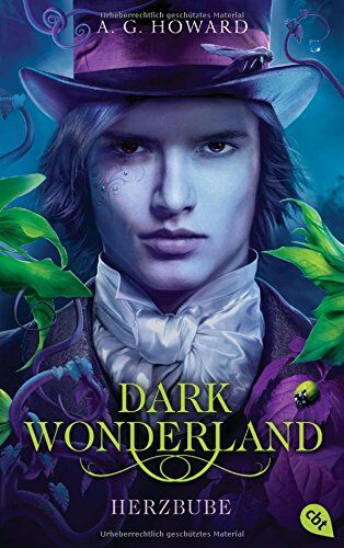 Howard, A. G. - Dark Wonderland - Herzbube (Die Dark Wonderland-Reihe, Band 2) - Preis vom 09.10.2026 07:28:09 h