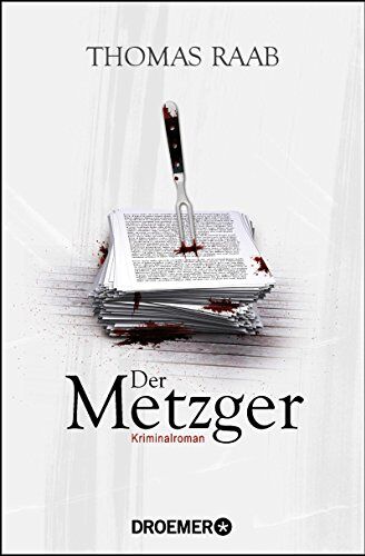 Thomas Raab - Der Metzger: Kriminalroman - Preis vom 09.10.2026 07:28:09 h