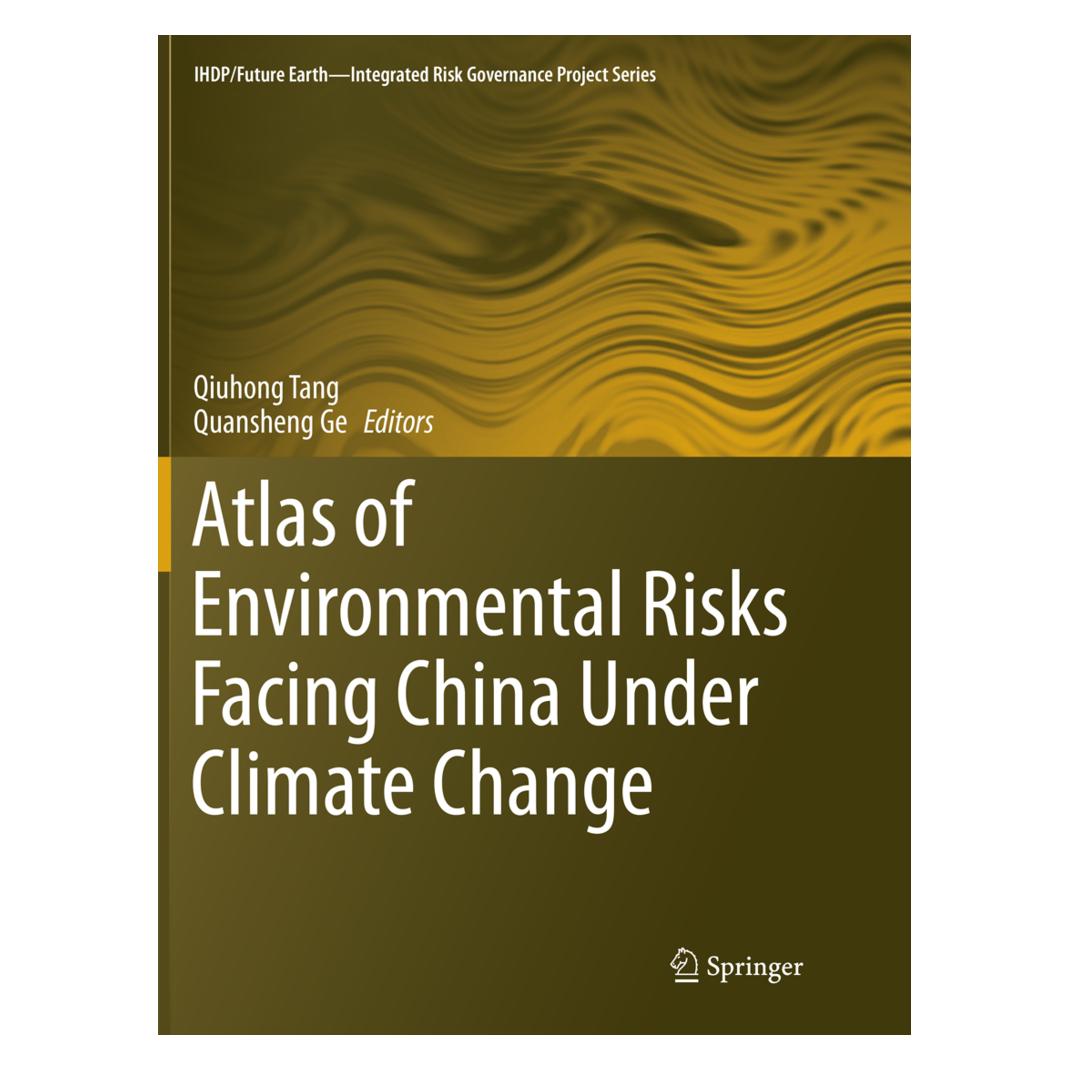 Springer Atlas of Environmental Risks Facing China Under Climate Change (Englisch, Softcover, Qiuhong Tang, Quansheng Ge) (56041940)