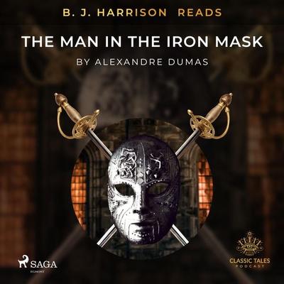 B. J. Harrison Reads The Man in the Iron Mask - Alexandre Dumas, Audio, 9788726572797