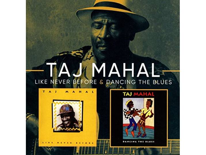 Taj Mahal - Dancing The Blues/Like..