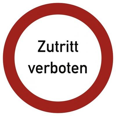 Zutritt verboten, Textschild, Alu, Ø 400 mm