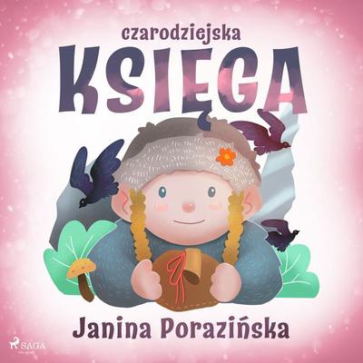 Czarodziejska księga - Janina Porazinska, Audio, 9788726756142