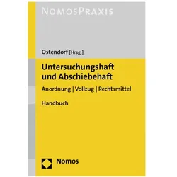 Untersuchungshaft und Abschiebehaft, Fachbücher von Heribert Ostendorf