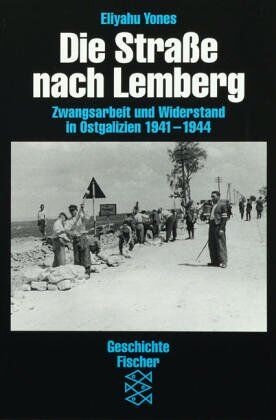 Eliyahu Yones - Die Straße nach Lemberg - Preis vom 30.09.2026 09:01:18 h