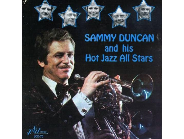 Sammy Duncan - Sammy Duncan And His Hot Jazz All Stars