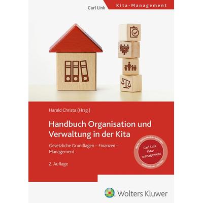 Handbuch Organisation und Verwaltung in der Kita, Taschenbuch von , Link, Carl, 978-3-556-09945-2