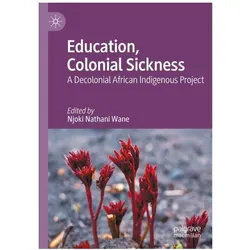 Education, Colonial Sickness, Fachbücher