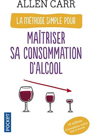 Allen Carr - La méthode simple pour maîtriser sa consommation d'alcool - Preis vom 09.10.2026 07:28:09 h
