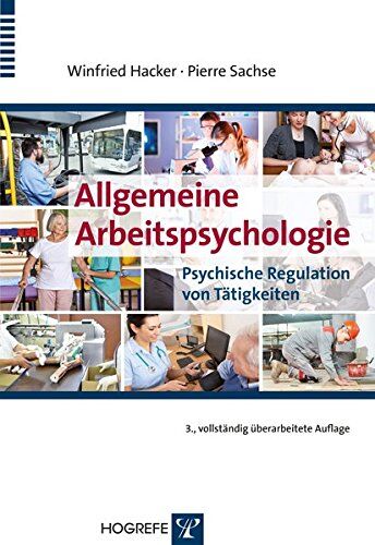Winfried Hacker - Allgemeine Arbeitspsychologie: Psychische Regulation von Tätigkeiten - Preis vom 09.10.2026 07:28:09 h