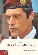Wolfgang Bachler - Das Cobra-Prinzip. Schnell. Flexibel. Effektiv - Preis vom 09.10.2026 07:28:09 h