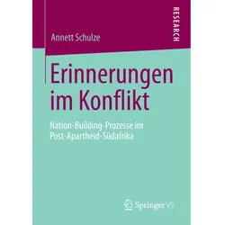Erinnerungen im Konflikt, Fachbücher von Annett Schulze