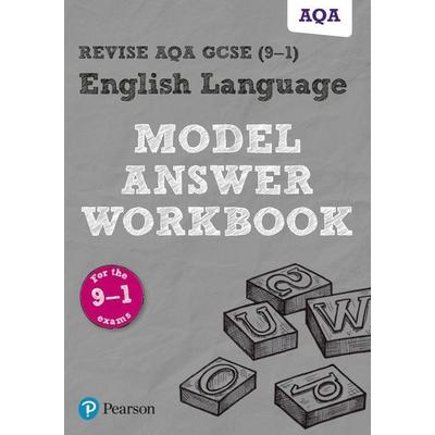 Pearson REVISE AQA GCSE English Language Model Answer Workbook - for 2026, 2027 exams, Taschenbuch von , Pearson ELT, 978-1-292-23022-1