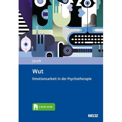 Wut, Set von Gitta Jacob, Beltz Verlagsgruppe GmbH & Co. KG, 978-3-621-28950-4