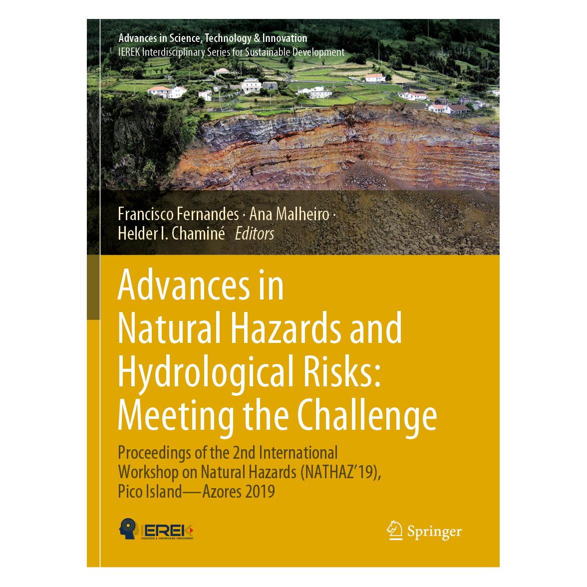 Springer Advances in Natural Hazards and Hydrological Risks: Meeting the Challenge (Englisch, Softcover, Ana Malheiro, Francisco Fernandes, Helder I. Chaminé) (56171307)