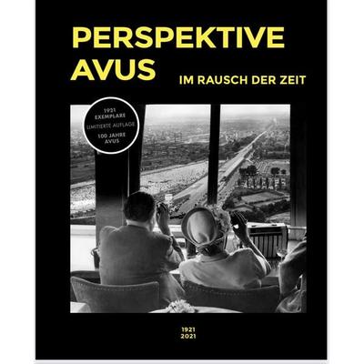 Perspektive AVUS, Gebundene Ausgabe von Antonia Schulemann, Books On Mars, 978-3-00-070115-3