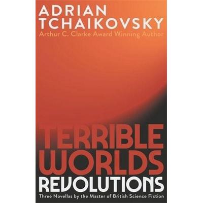 Terrible Worlds: Revolutions, Taschenbuch von Adrian Tchaikovsky, Simon & Schuster Uk, 978-1-78618-888-5