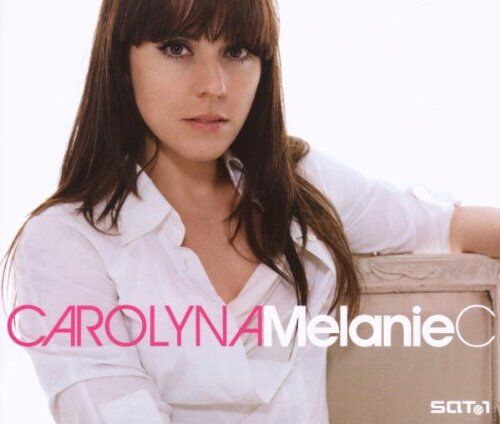 Melanie C - Carolyna - Preis vom 07.10.2026 11:45:10 h