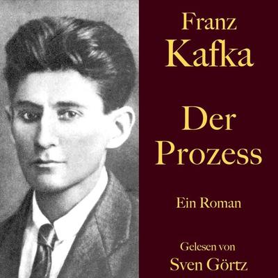 Franz Kafka: Der Prozess - Franz Kafka, Audio, 9783754501580