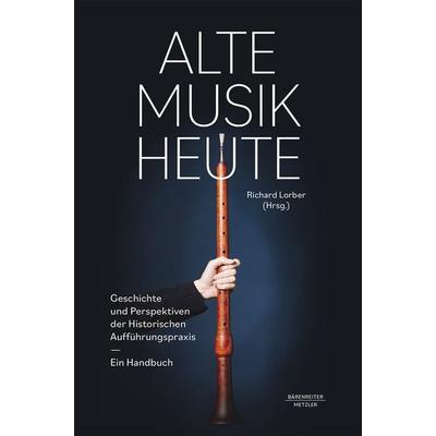 Alte Musik heute -