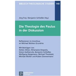 Die Theologie des Paulus in der Diskussion, Fachbücher von Jörg Schliesser Frey
