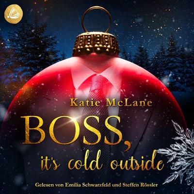 Boss, it's cold outside - Katie McLane, Audio, 4099995512557