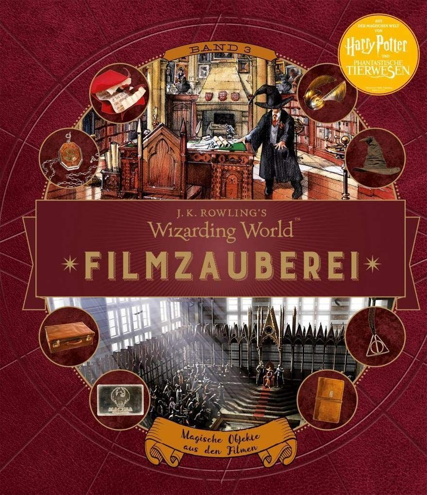 Bonnie Burton - J. K. Rowlings magische Welt: Wizarding World(TM): Filmzauberei, Band 3: Magische Objekte aus den Filmen - Preis vom 18.10.2026 19:22:15 h