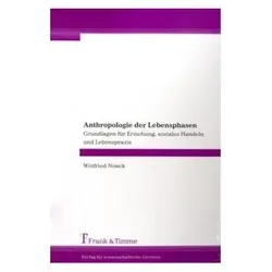 Anthropologie der Lebensphasen, Fachbücher von Winfried Noack