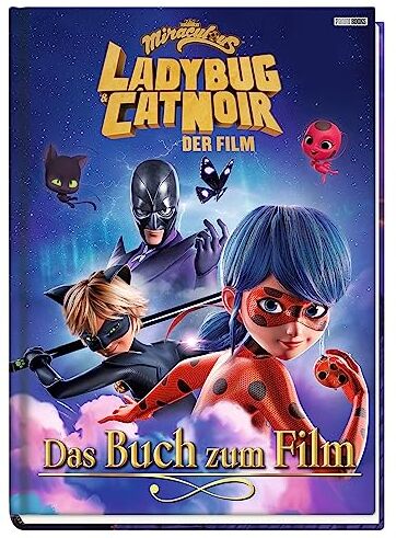 Claudia Weber - Miraculous: Ladybug & Cat Noir Der Film: Das Buch zum Film: Geschichtenbuch - Preis vom 18.10.2026 19:22:15 h