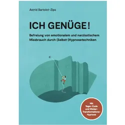 Ich genüge!, Sachbücher von Astrid Bartolot-Zips