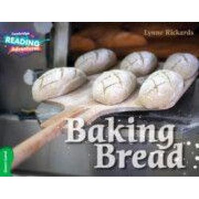 Cambridge Reading Adventures Baking Bread Green Band, Taschenbuch von Lynne Rickards, Cambridge Academic, 978-1-316-50327-0