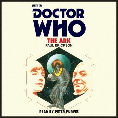 Doctor Who: The Ark - Paul Erickson, CD, 9781785299797