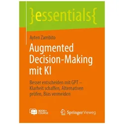 Augmented Decision-Making mit KI, Fachbücher von Ayten Zambito