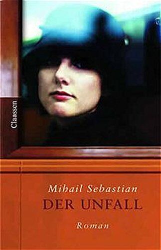 Mihail Sebastian - Der Unfall - Preis vom 30.09.2026 09:01:18 h