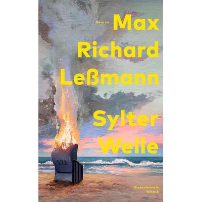 Sylter Welle, Gebundene Ausgabe von Max Richard Lessmann, Kiepenheuer & Witsch, 978-3-462-00404-5