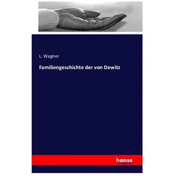 Familiengeschichte der von Dewitz, Fachbücher von L. Wegner