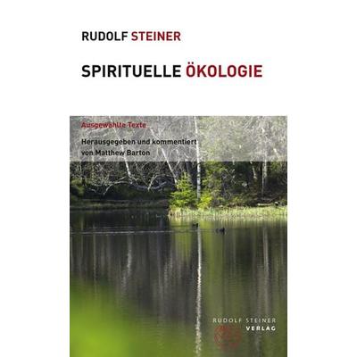 Spirituelle Ökologie, Taschenbuch von Rudolf Steiner, Rudolf Steiner, 978-3-7274-5380-9