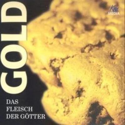 Gold - Das Fleisch der Götter - Ulrich Offenberg, Audio, 4056198035733