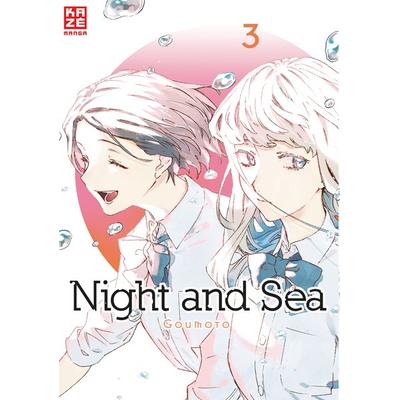 Night and Sea – Band 3 (Finale), Taschenbuch von Goumoto, Kazé, 978-2-88951-594-3