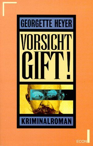 Georgette Heyer - Vorsicht, Gift! - Preis vom 10.10.2026 11:48:34 h