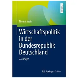 Wirtschaftspolitik in der Bundesrepublik Deutschland, Fachbücher von Thomas Wein